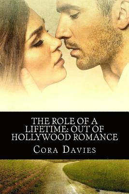 Role of a Lifetime: Out of Hollywood Romance 1