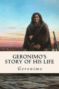 bokomslag Geronimo's Story of His Life