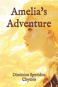 bokomslag Amelia's Adventure