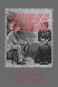 bokomslag The Adventures of the Noble Bachelor, the Beryl Coronet, and the Copper Beeches: Illustrated Edition