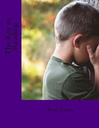 bokomslag The Key to Reading: First Grade