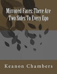 bokomslag Mirrored Faces: There Are Two Sides To Every Ego