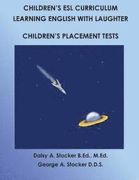 bokomslag Children's ESL Curriculum: Learning English with Laughter: Children's Placement Test: Second Edition