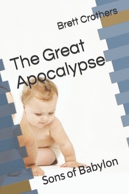 The Great Apocalypse 1