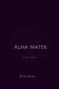 bokomslag Alma Mater: Love War