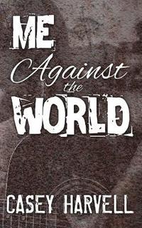 bokomslag Me Against the World