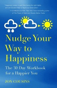 bokomslag Nudge Your Way to Happiness