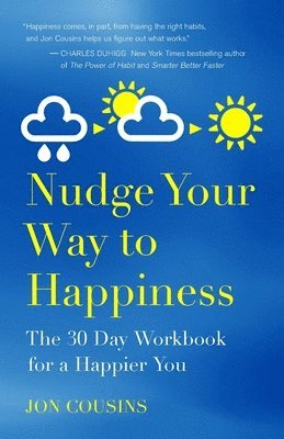 Nudge Your Way to Happiness 1