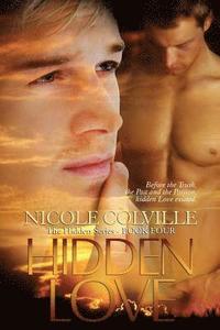 bokomslag Hidden Love: The Hidden Series