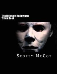 bokomslag The Ultimate Halloween Trivia Book