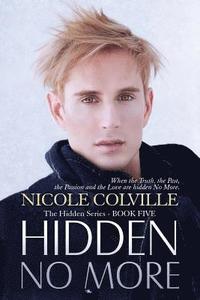 bokomslag Hidden No More: The Hidden Series