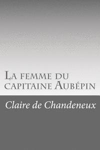 bokomslag La femme du capitaine Aubépin