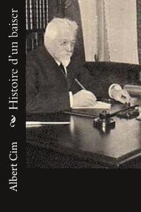 Albert CIM - Histoire d'un baiser, Häftad