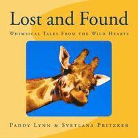 bokomslag Lost and Found: Whimsical Tales From the Wild Hearts