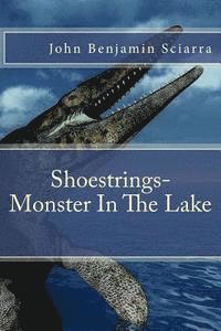 Shoestrings-Monster In The Lake 1