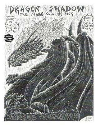 Dragon Shadow: The Maze Coloring Book 1