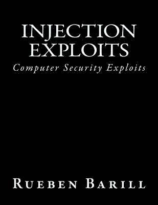 bokomslag Injection Exploits: Computer Security Exploits