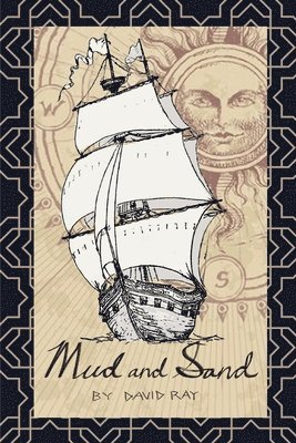 David Ray - Mud and Sand, Häftad