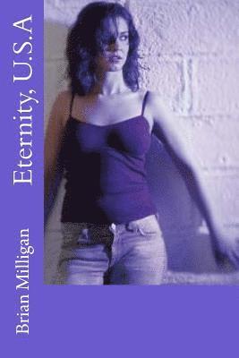 Eternity, U.S.A 1