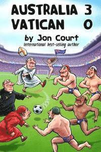 bokomslag Australia 3 - Vatican 0
