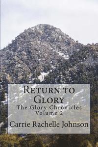 Return to Glory 1