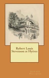 bokomslag Robert Louis Stevenson at Hyeres