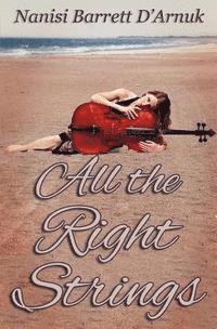 All the Right Strings 1