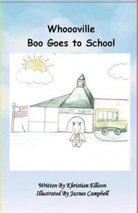 bokomslag Whoooville Boo Goes To School