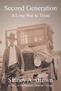 bokomslag Second Generation: A Long Way to Texas