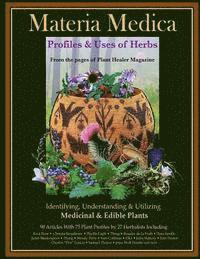 bokomslag Materia Medica: Profiles & Uses of Herbs