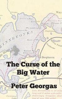 bokomslag The Curse of the Big Water