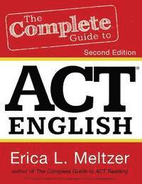 bokomslag The Complete Guide to ACT English, 2nd Edition