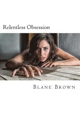 Relentless Obsession 1