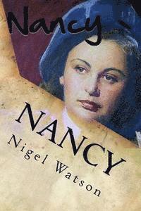 Nancy: The Special Operations Executive Chronicles 1 1