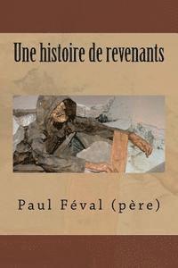 bokomslag Une histoire de revenants