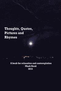 bokomslag Thoughts, Quotes Pictures and Rhymes: Motivational Moments