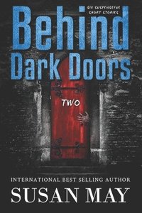 bokomslag Behind Dark Doors Two