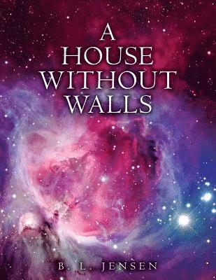 A House Without Walls 1