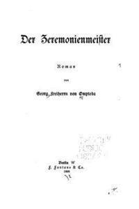 bokomslag Der Zeremonienmeister, Roman