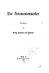 bokomslag Der Zeremonienmeister, Roman