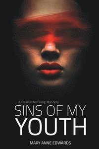bokomslag Sins of My Youth