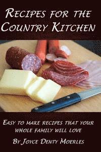 Recipes for the Country Kitchen 1