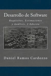 Daniel Ramos Cardozzo, It Campus Academy - Desarrollo de Software: Requisitos, Estimaciones y Análisis. 2 Edición, Häftad