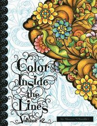 bokomslag Color Inside the Lines, Volume 2: Creative Inspiration for Quilters, Crafters, Colorists, and Adult Coloring Book Lovers