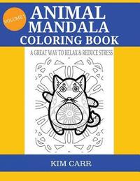 bokomslag Animal Mandala Coloring Book: A Great Way To Relax & Reduce Stress