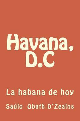 Havana, D.C 1