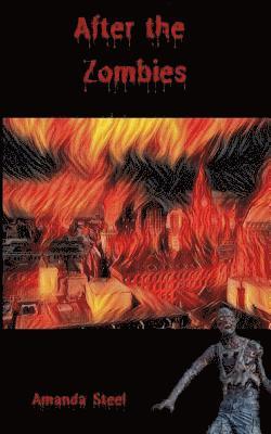 Amanda Steel - After the zombies, Häftad