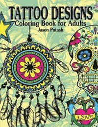 bokomslag Tattoo Designs Coloring Book For Adults