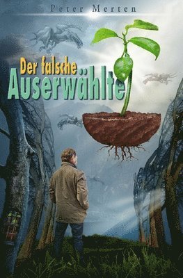 Der falsche Auserwhlte 1