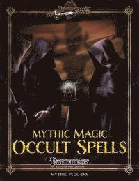 bokomslag Mythic Magic: Occult Spells